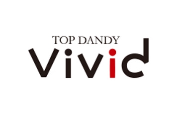 TOP DANDY vivid トップダンディーヴィヴィッド